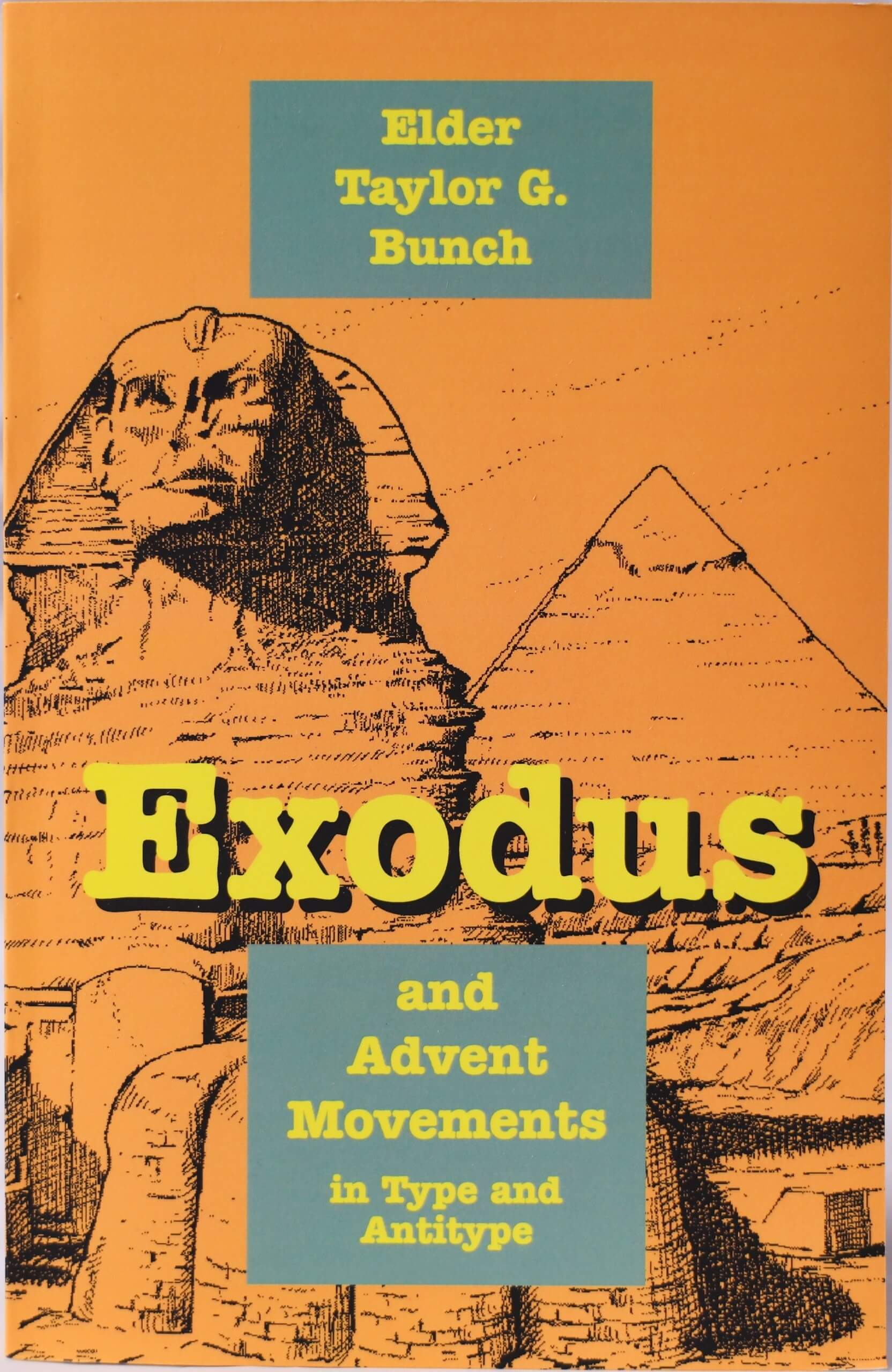 Exodus and Advent Movement In Type & AntiType