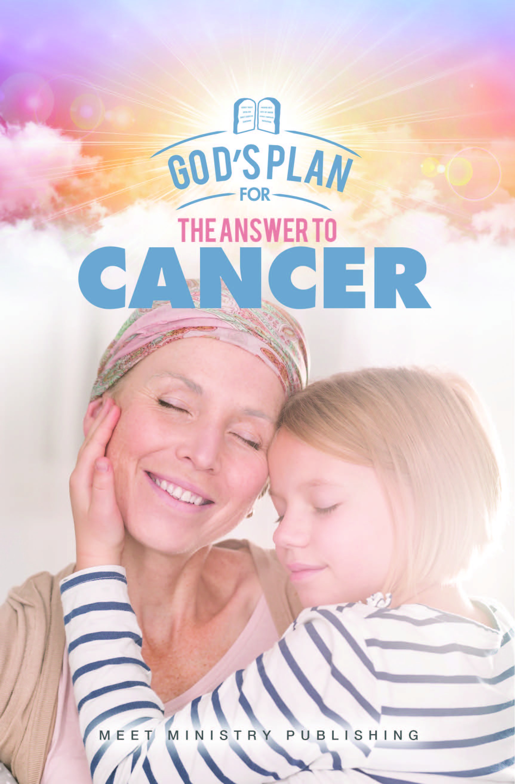 God's Plan: The Answer to Cancer